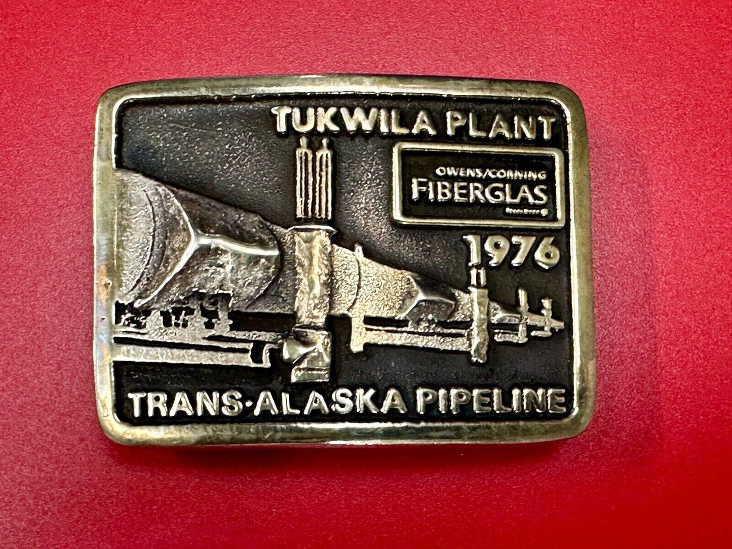 Trans Alaska Oil Pipeline Tukwila Plant Owens Corning Fiberglass belt buckle