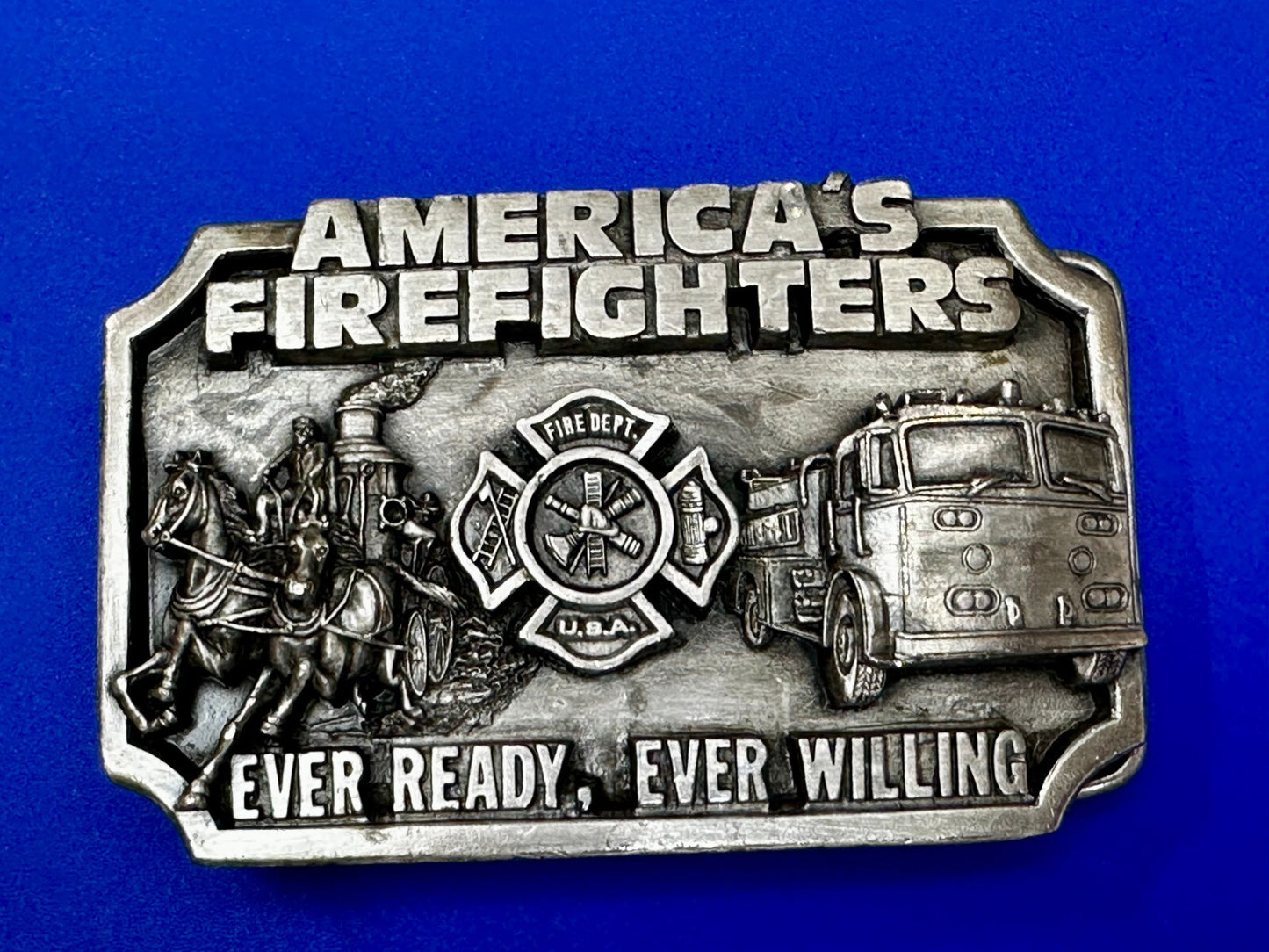 Americas Firefighters Ever Ready Ever Willing Commemorative Siskiyou Belt Buckle
