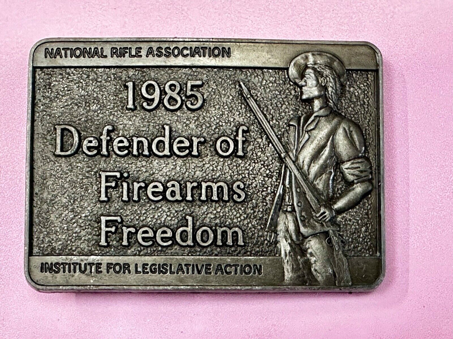 1985 Defender of Firearms Freedom Vintage NRA ILA Belt Buckle