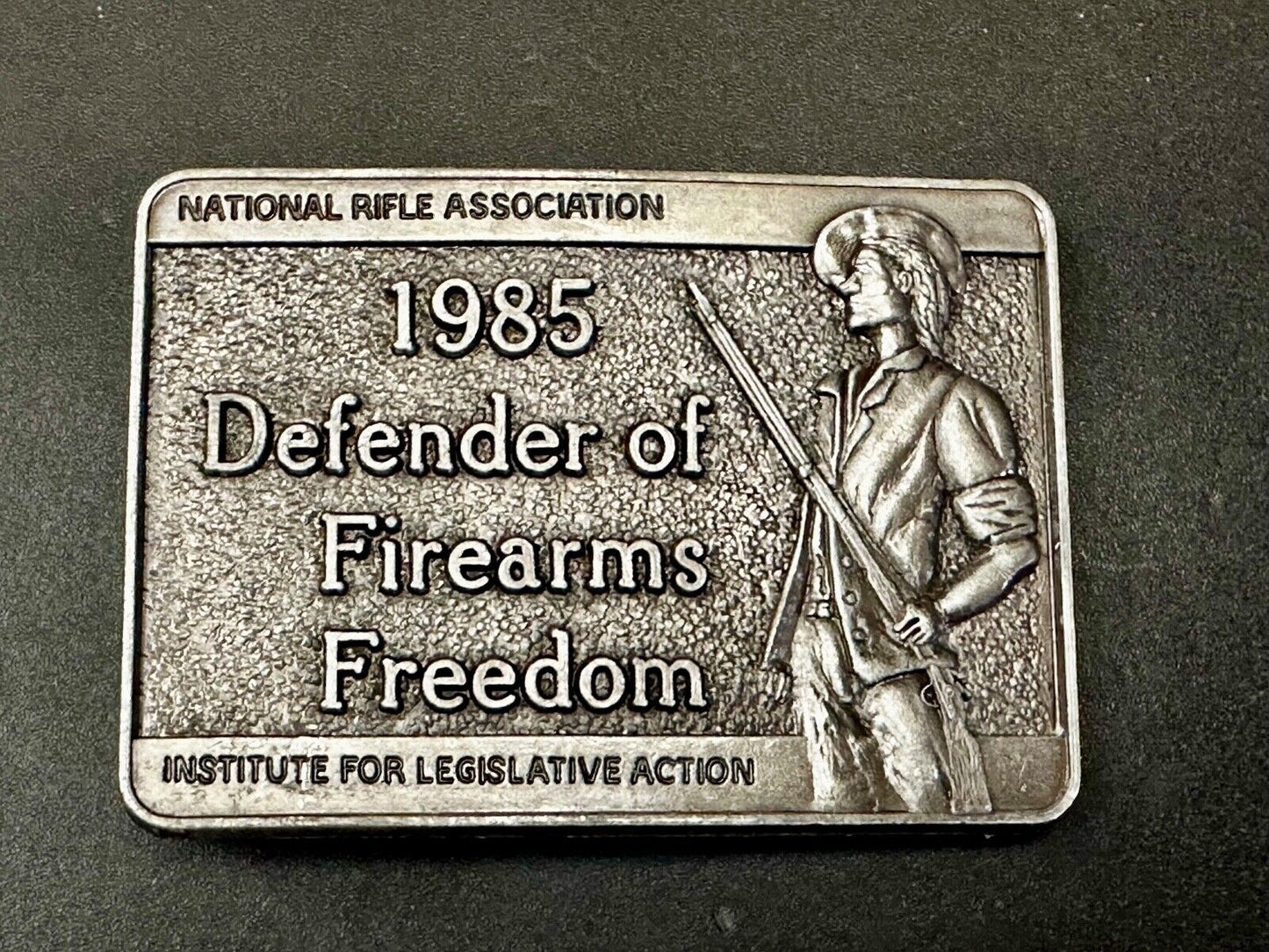 1985 Defender of Firearms Freedom Vintage NRA ILA Belt Buckle