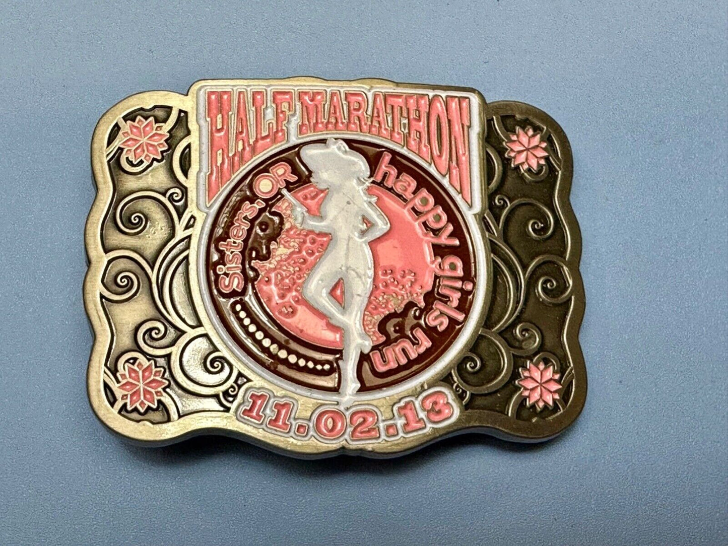 2013 Sisters or Happy Girls Run Half Marathon 2013 belt buckle