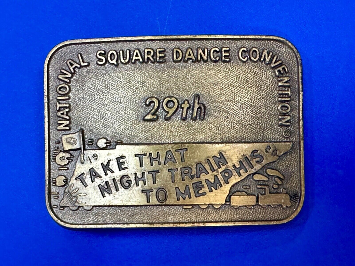 29th National Square Dance Competition Take Night Train to Memphis belt buckle