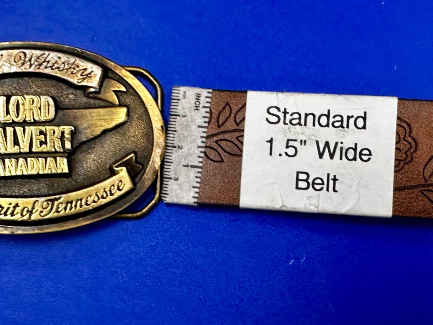 The Spirit of Tennessee Lord Calvert Real Canadian Whisky Promo Belt Buckle