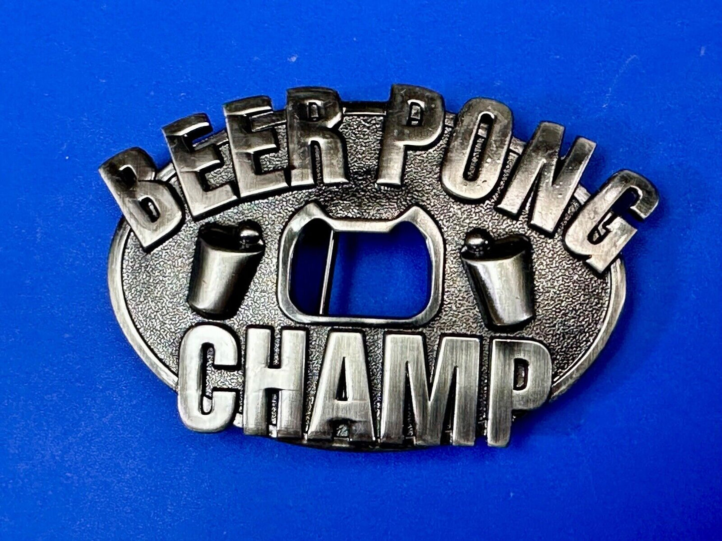 Beer Pong Champ - Novelty Funny BOTTLE OPENER & BELT BUCKLE