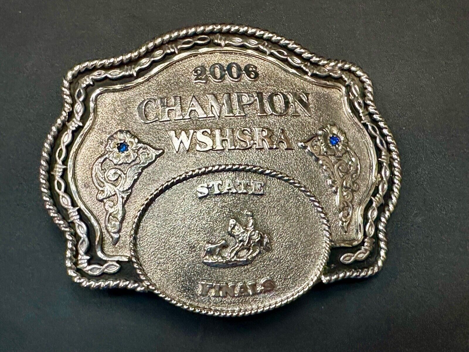 2006 CHAMPION WSHSRA State Finals Trophy belt buckle by Lone Star Silversmiths