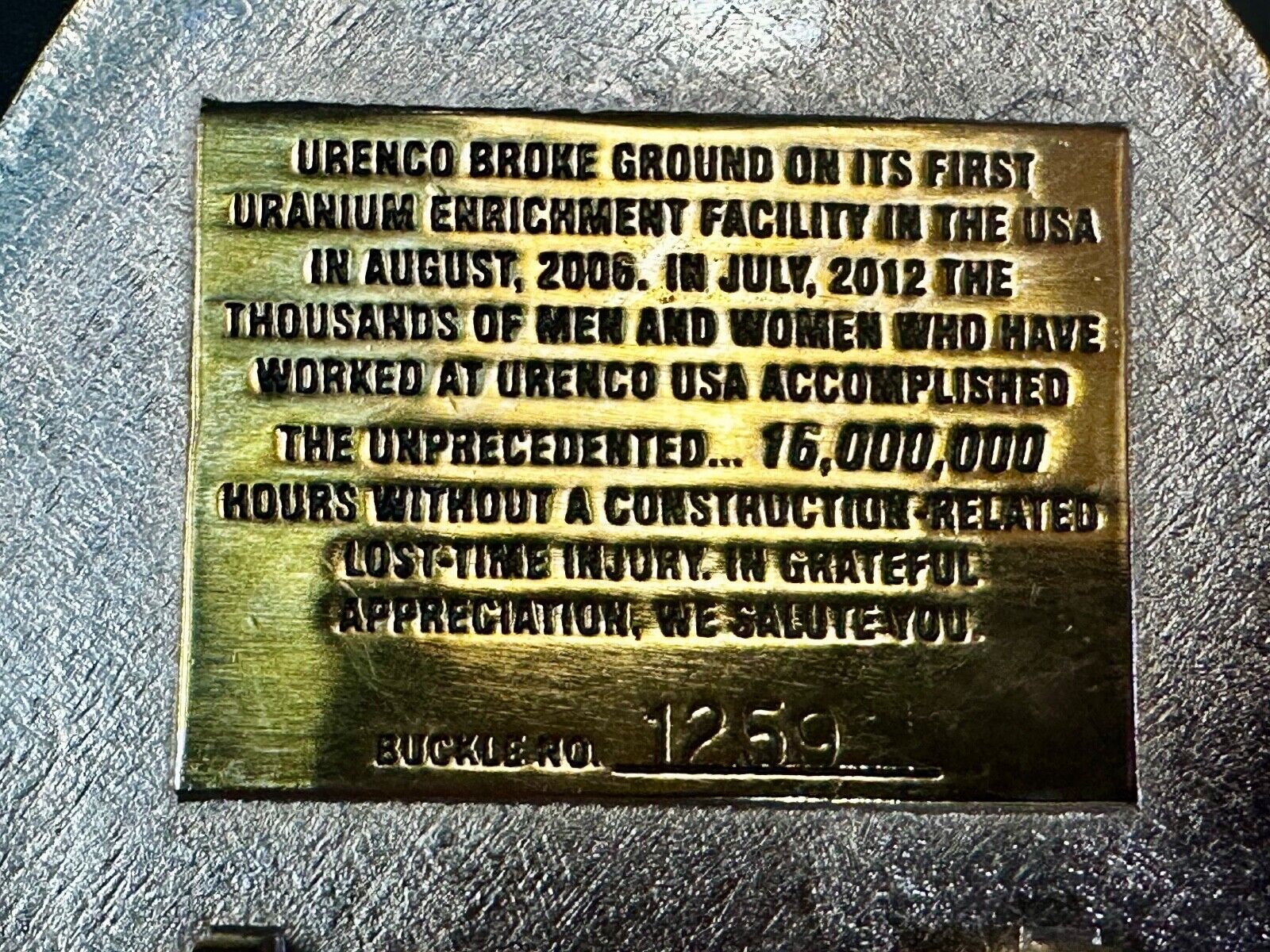 URENCO USA New Mexico  No Loss Time Injuries 16 Million Hours Belt Buckle by JIM