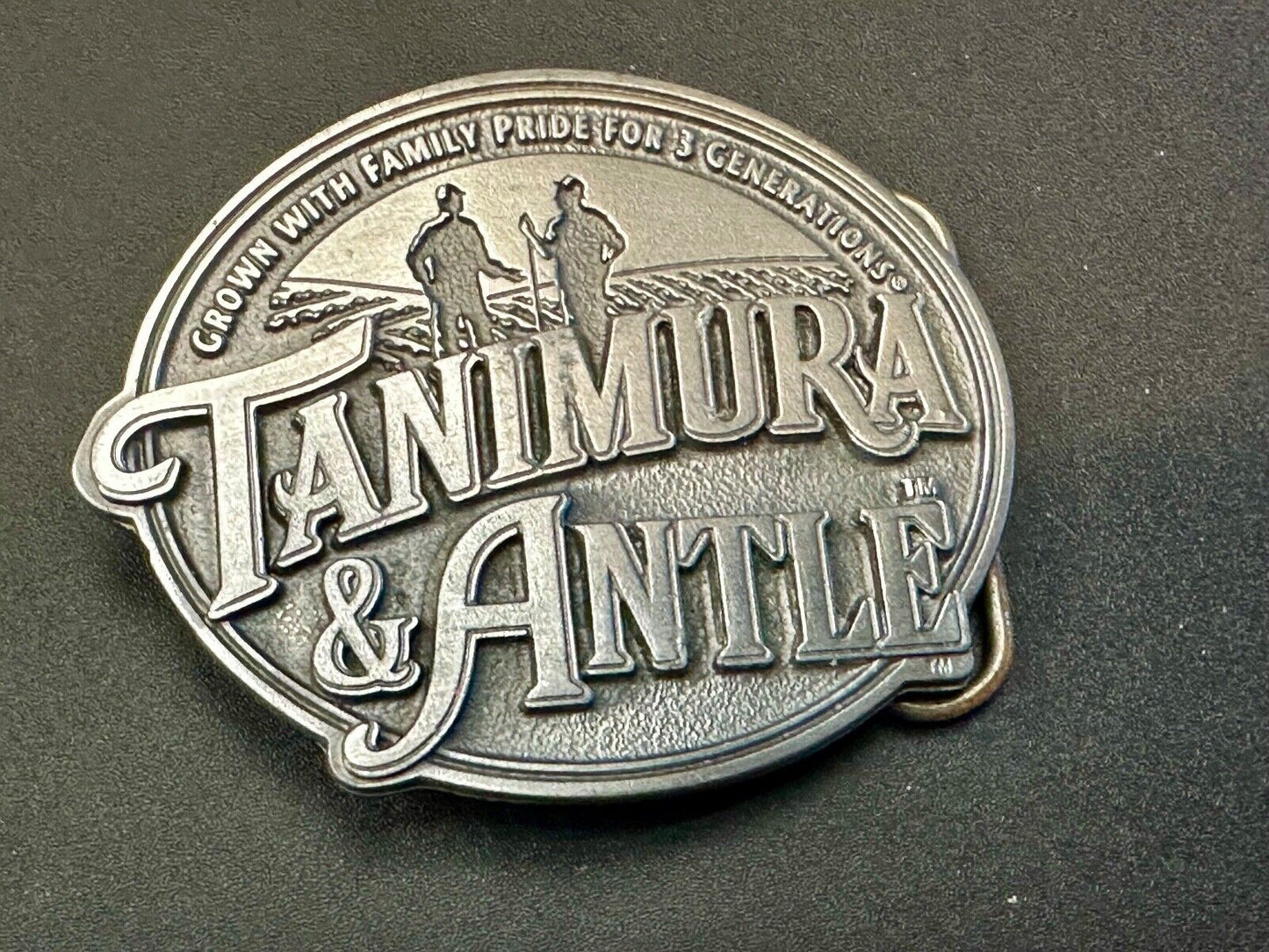 Tanimura & Antle -Grown with Family Pride for 3 Generations Farmers Belt Buckle