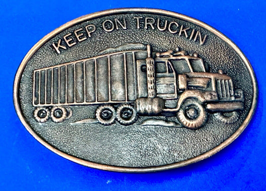 Keep On Trucking - Semi Truck Drivers Long Haulers Transportation co belt buckle