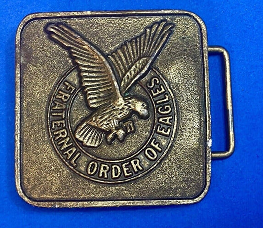 Vintage F.O.E. Fraternal Order Of The Eagle's Belt Buckle 