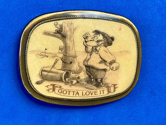  **GOTTA LOVE IT** FUNNY GOLF CARTOON SPORTS BELT BUCKLE - squirrel has the ball