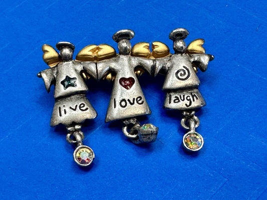 Three Angles - Live Love Laugh , Vintage Christmas Holliday Brooch by AJMC