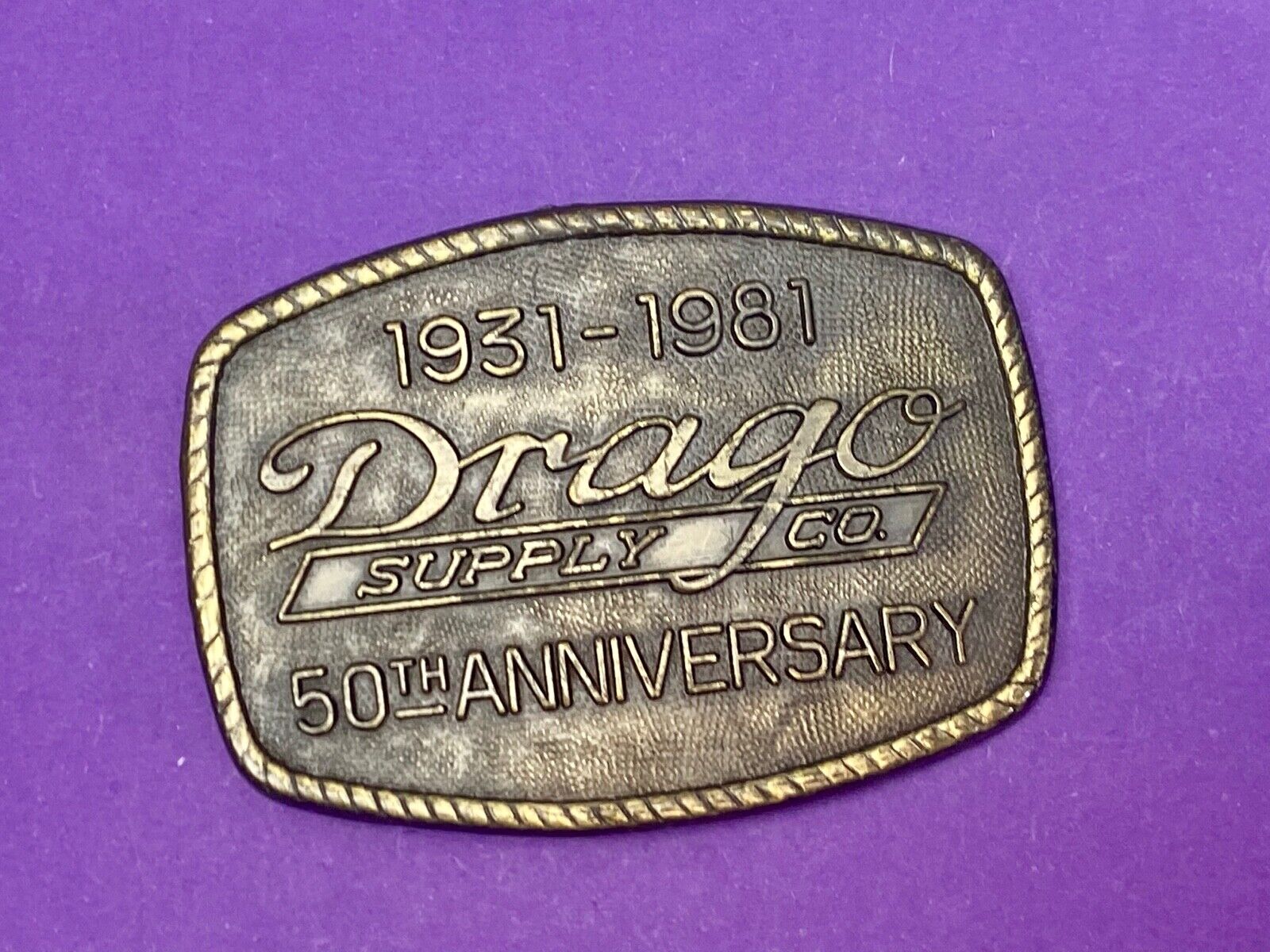 Vintage 1981 Drago Supply Company 50Th Anniversary Belt Buckle 