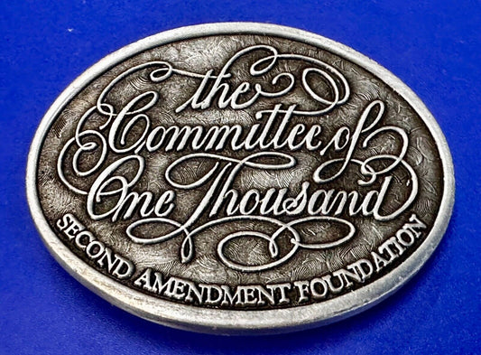 The Committee of One Thousand Second Amendment Gun Rights Foundation Belt Buckle
