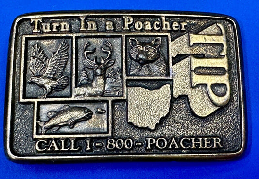 Turn in a Poacher Enjoy wildlife tomorrow TIP line hunting RARE belt buckle