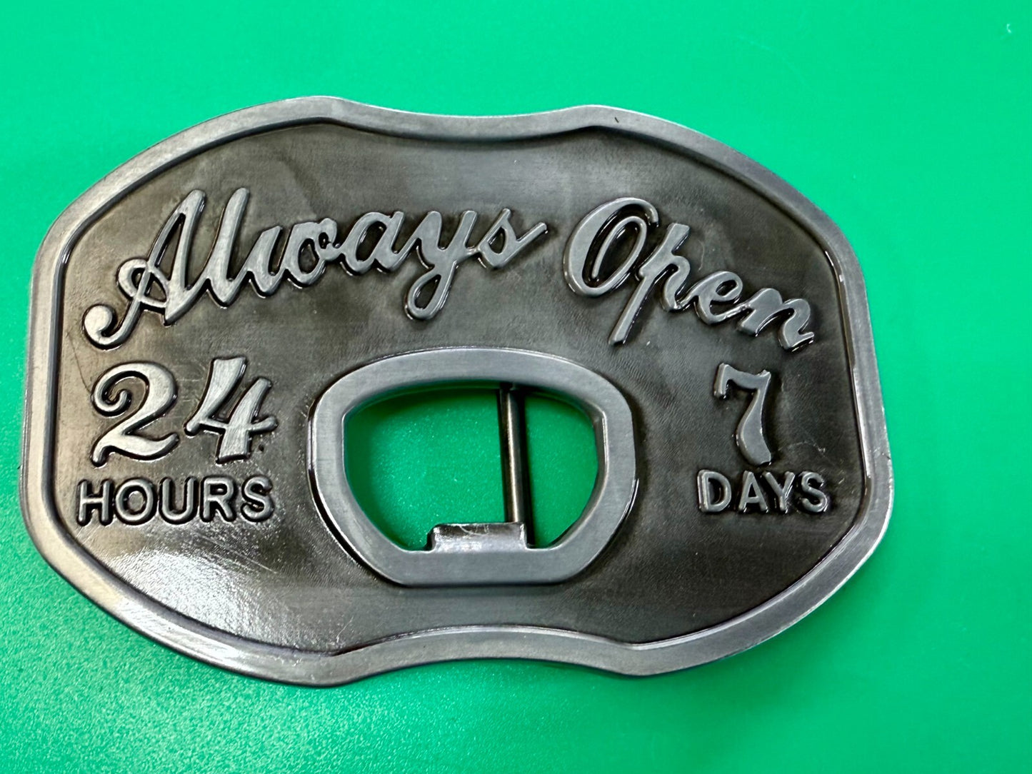 Always Open 24 / 7 Belt Buckle and Bottle Opener - Perfect Bar Pickup Line!