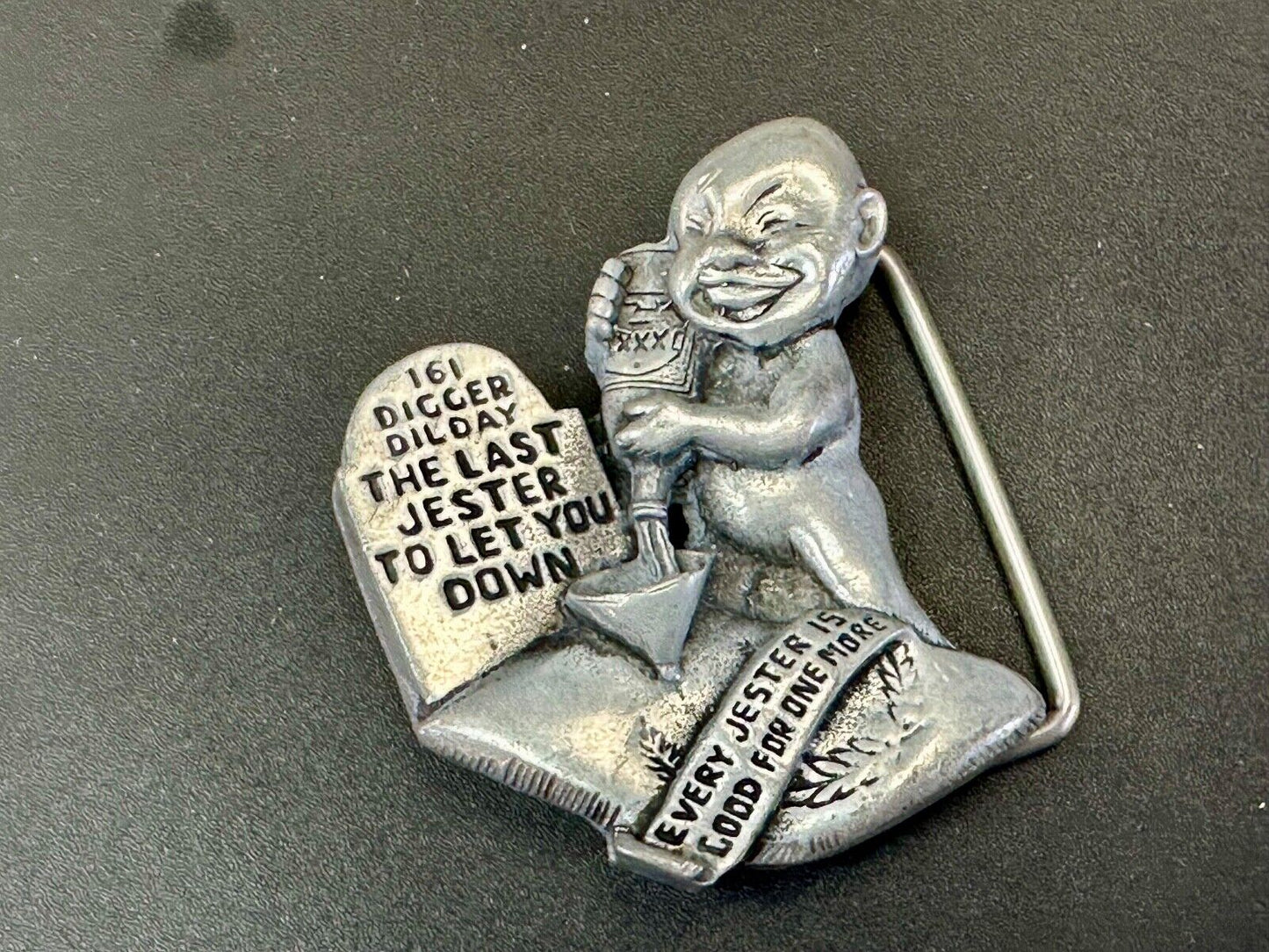 Tombstone 161 Digger Dil Day The LASt Jester to let you down belt buckle by JDL