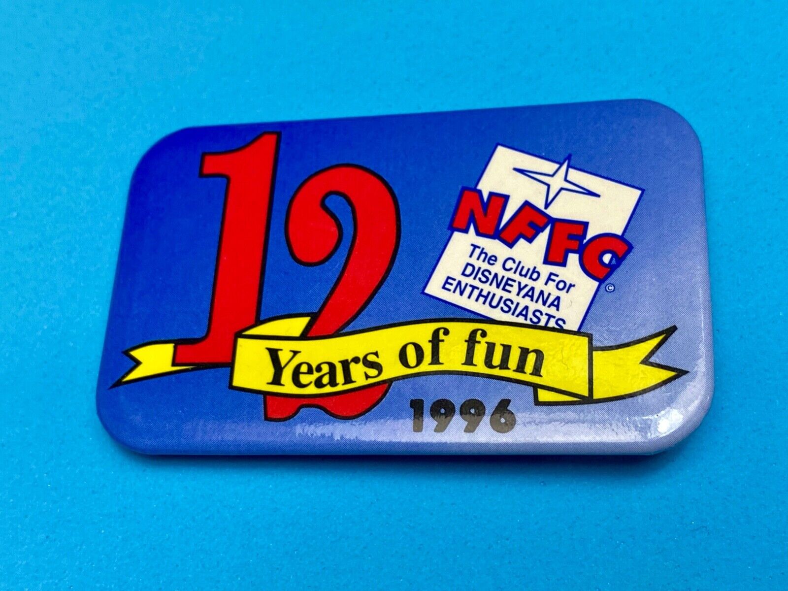 12 years of fun - NFFC The Disneyana Fan Club for Disney Enthusiasts pin