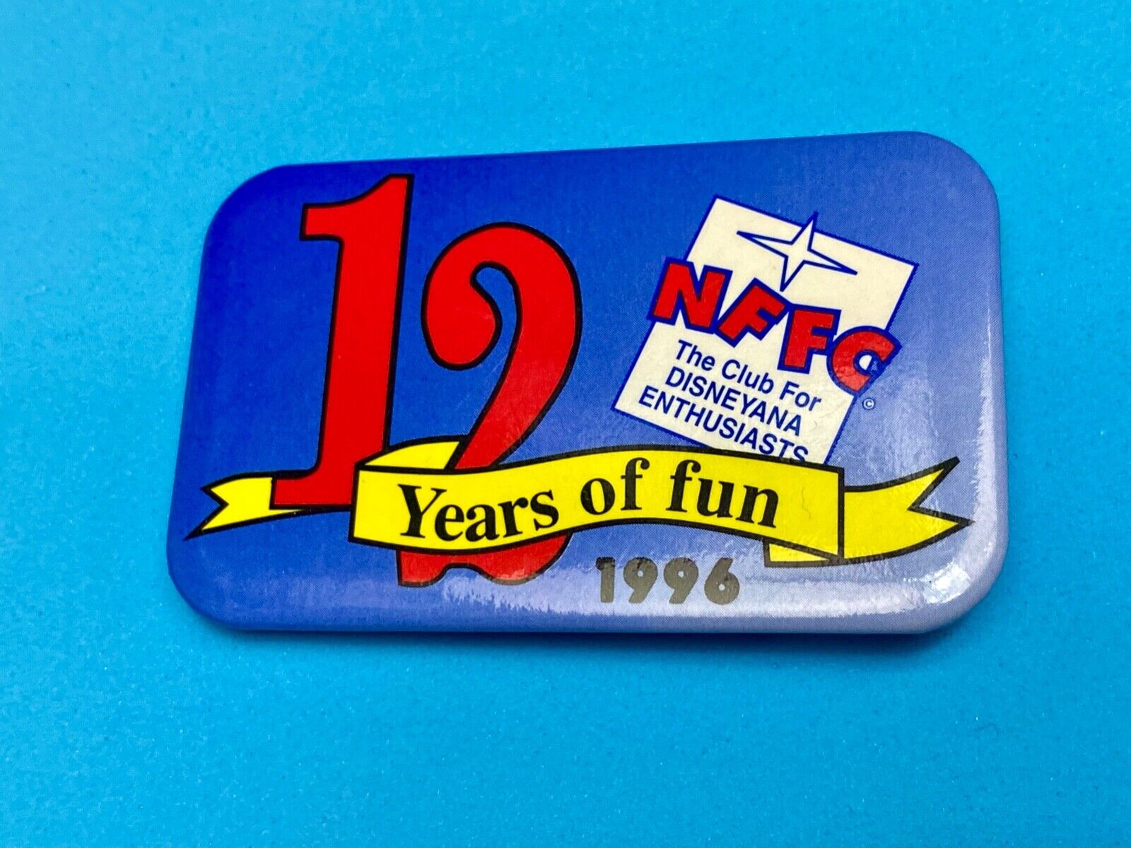 12 years of fun - NFFC The Disneyana Fan Club for Disney Enthusiasts pin