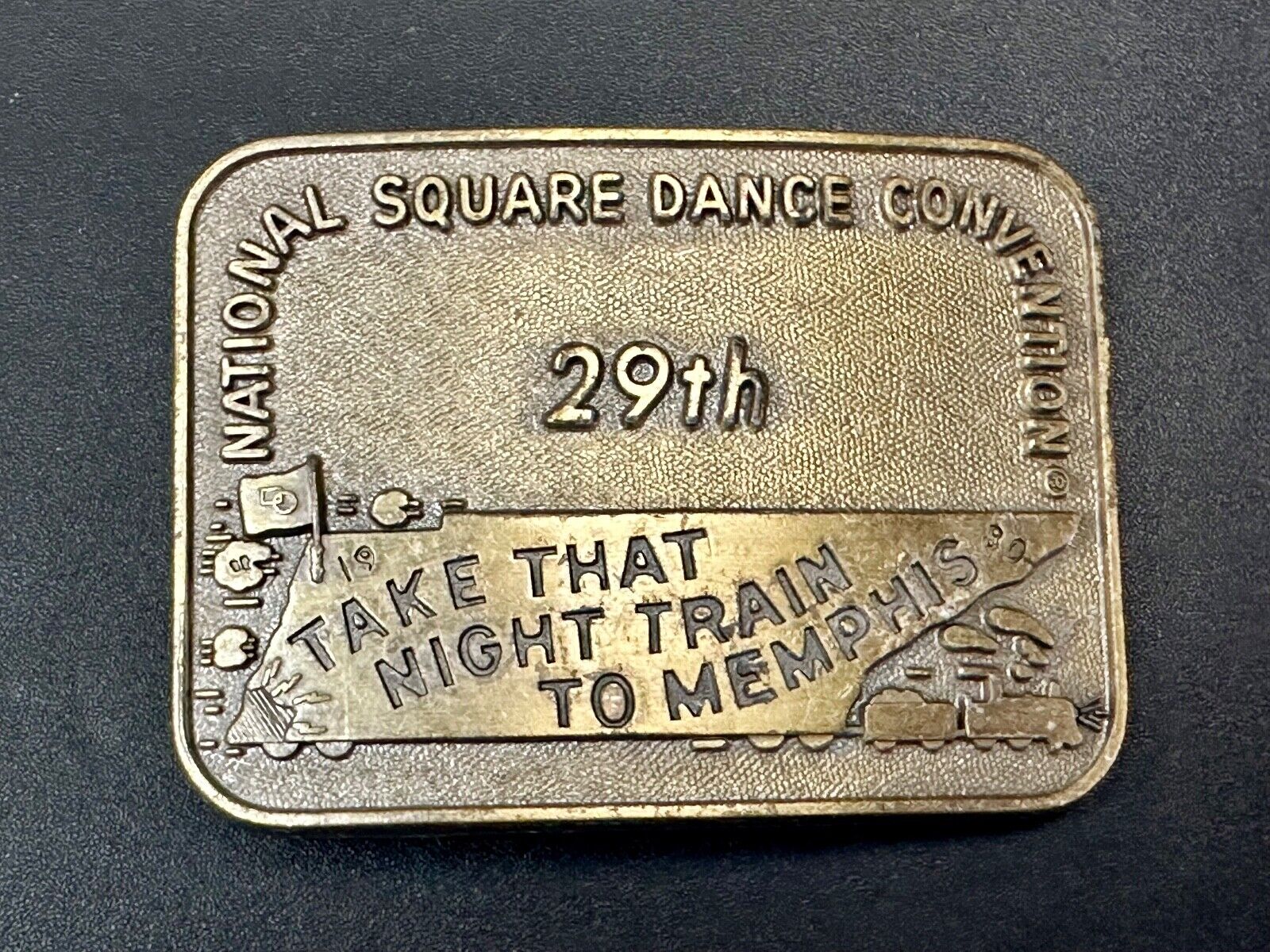 29th National Square Dance Competition Take Night Train to Memphis belt buckle