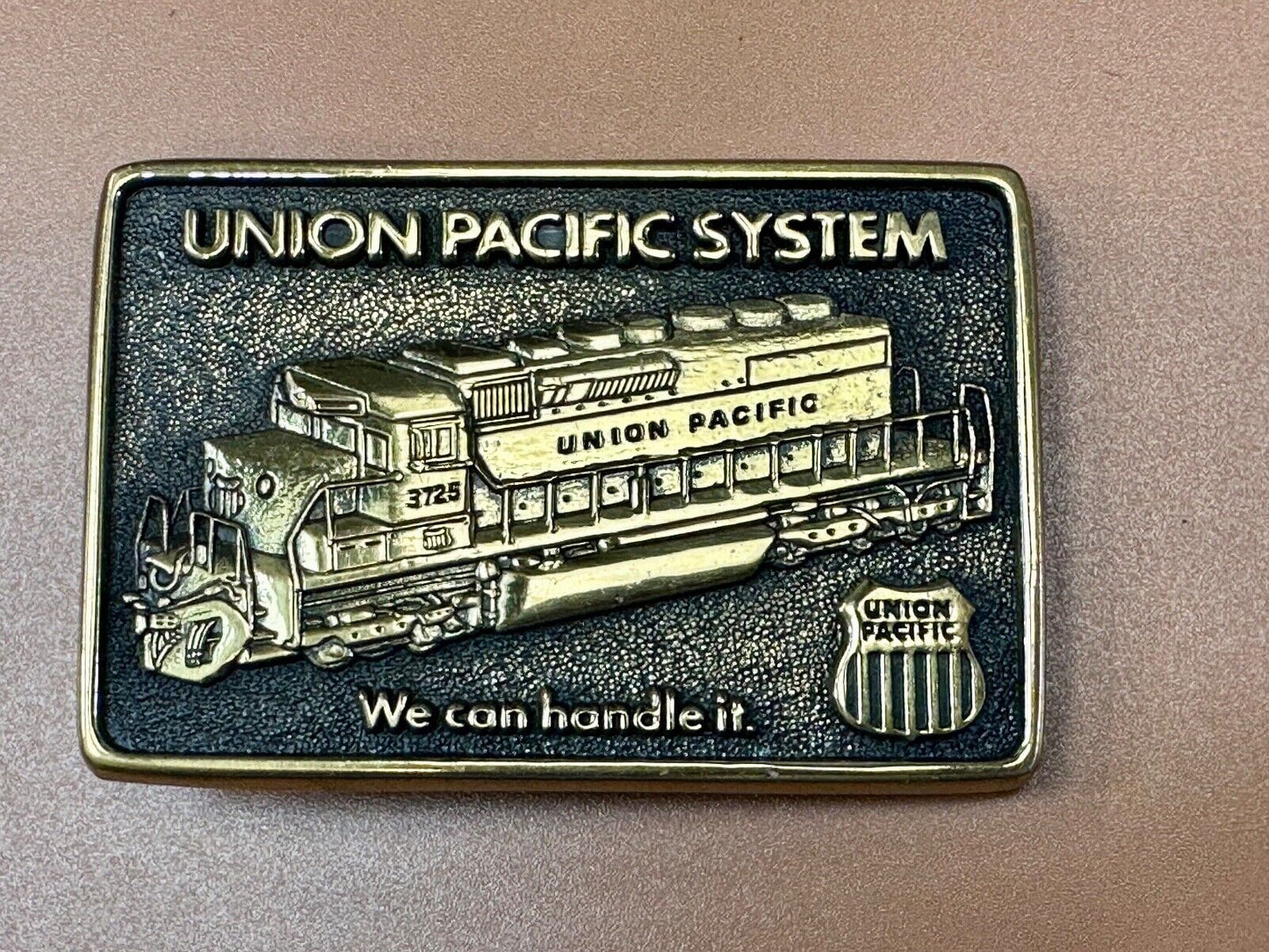Union Pacific Railroad We can Handle it vintage Solid Brass Belt Buckle BTS