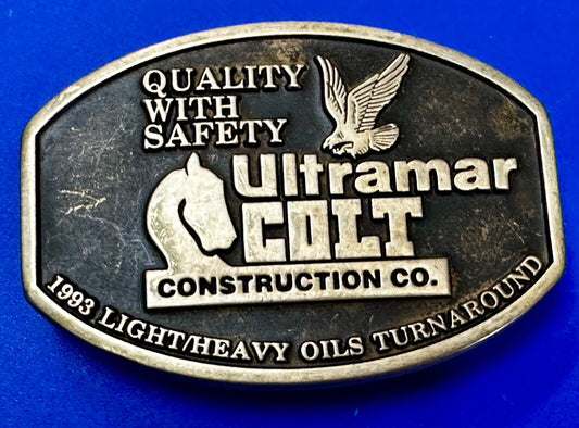 Ultramar Colt Construction Co 1993 Oils Quality W/ Safety Anacortes Belt Buckle