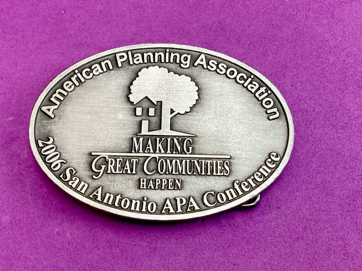 APA 2006 San Antonio Conference belt buckle - American Planning Assn.