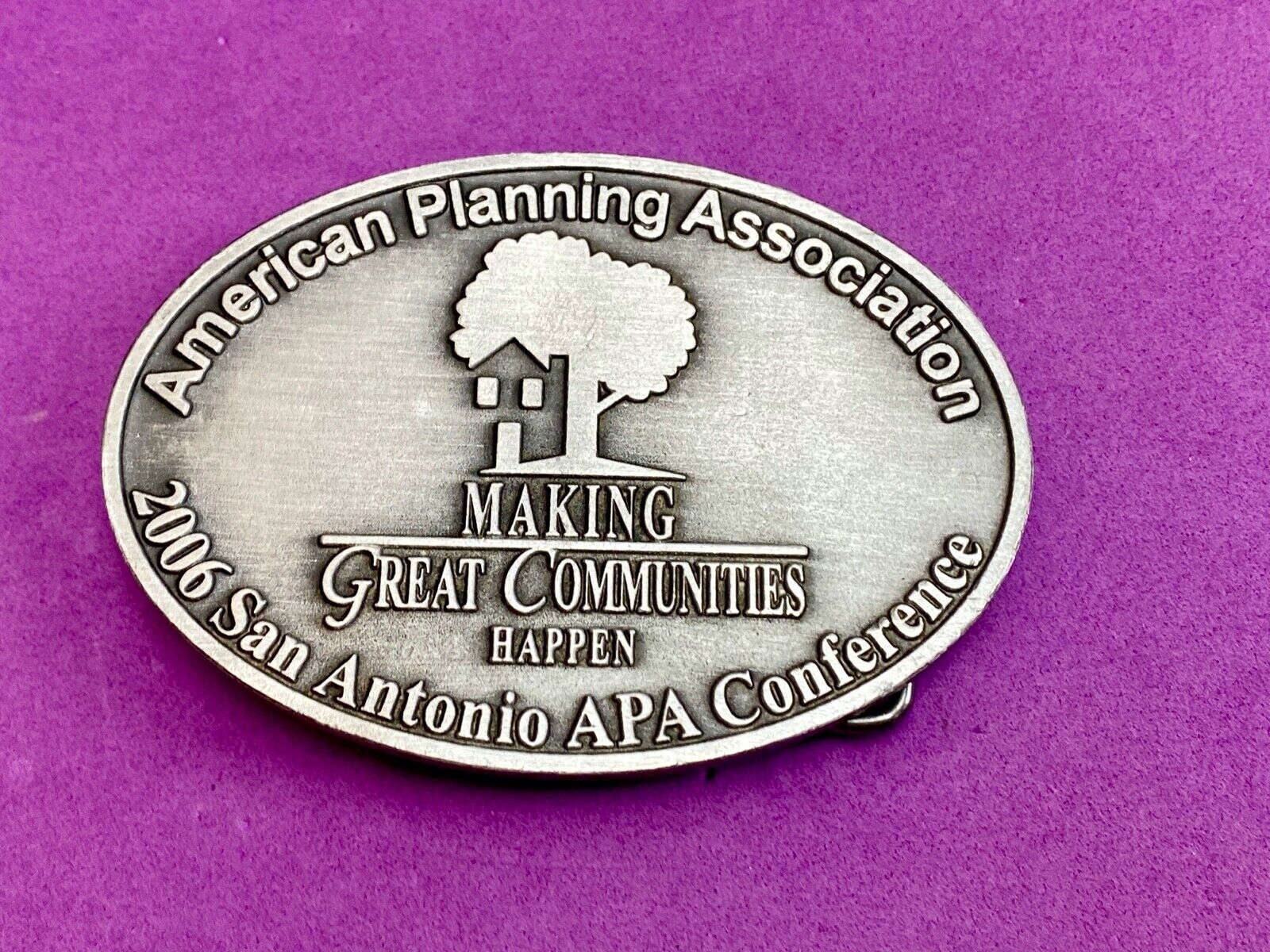 APA 2006 San Antonio Conference belt buckle - American Planning Assn.