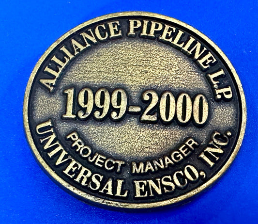 Alliance Pipeline L.P Gas 1999-2000 Project Manager Universal Ensco Belt Buckle
