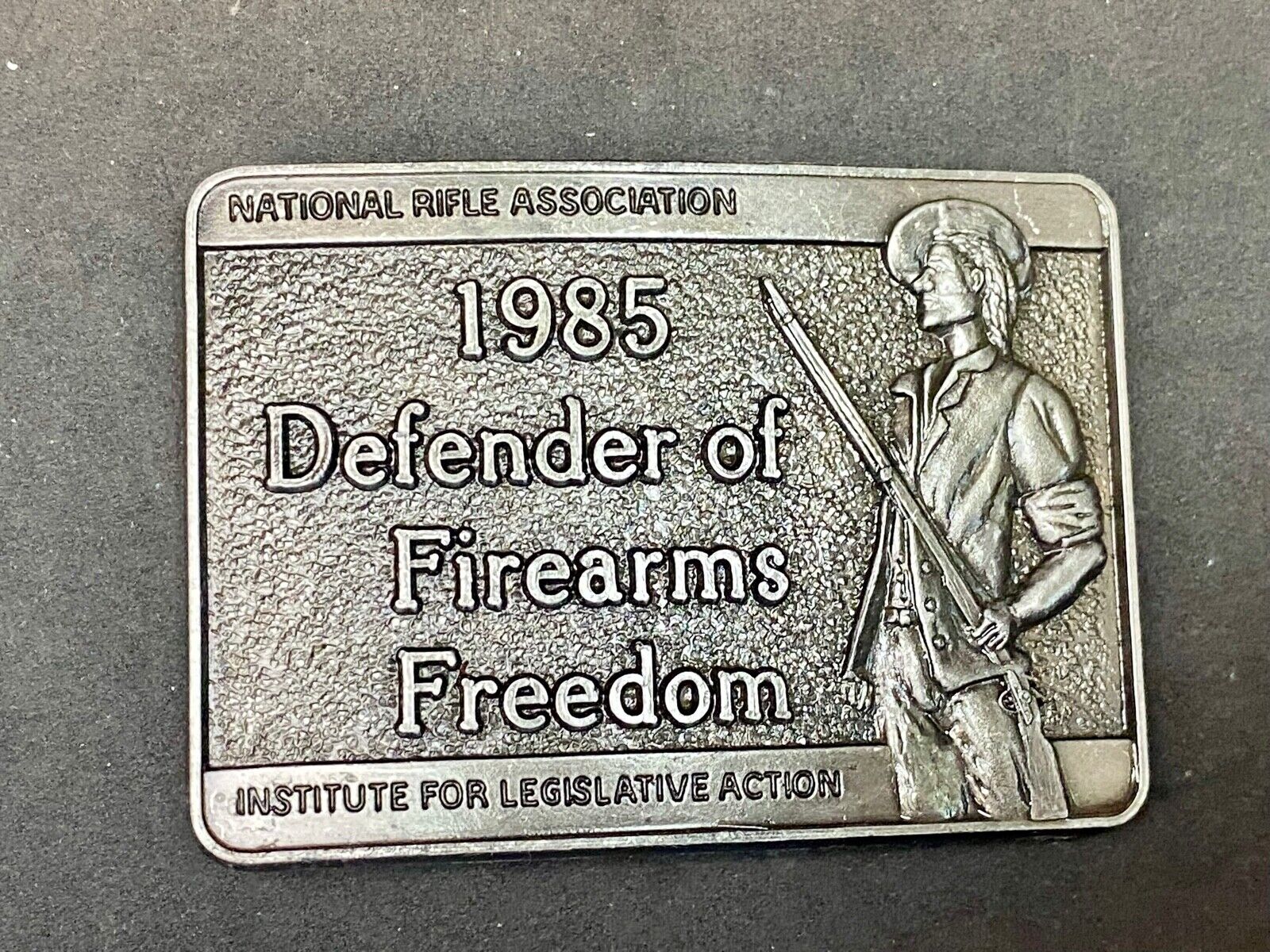1985 Defender Of Firearms Freedom Institute Legislative Action Nra Belt Buckle 