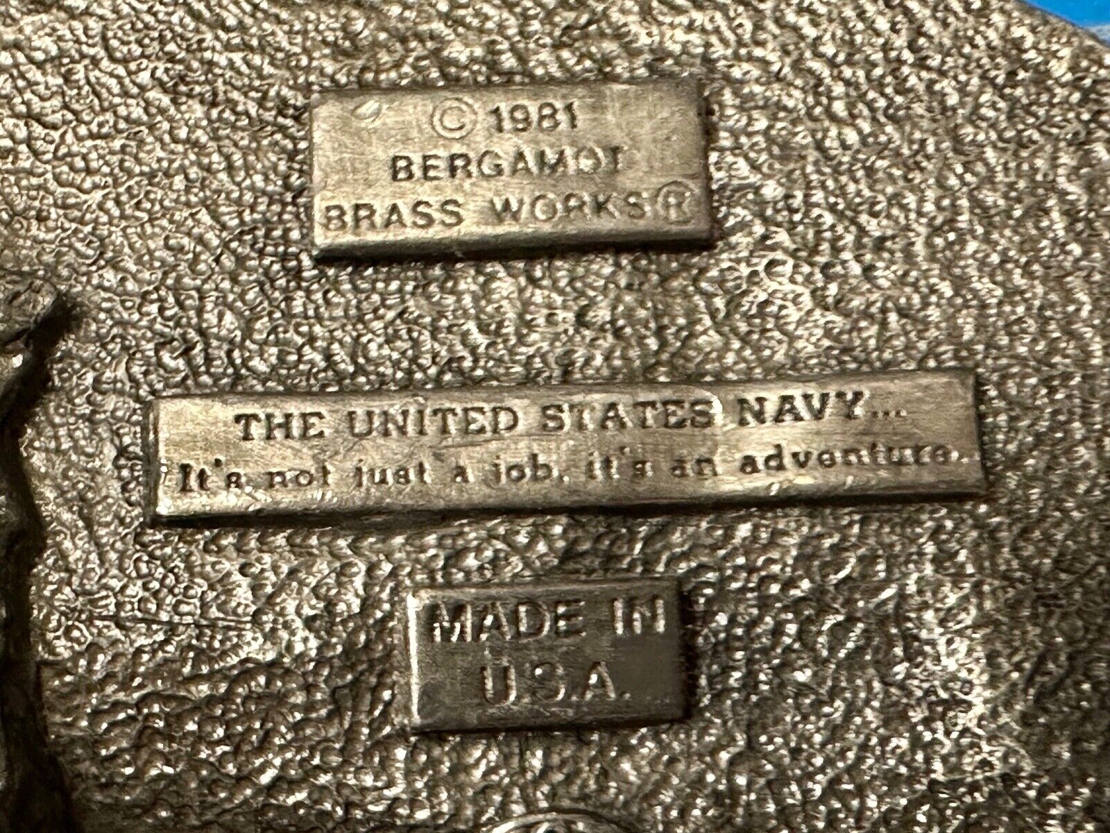 United States NAVY , Not a job, An Adventure! 1981 Bergamot Belt Buckle