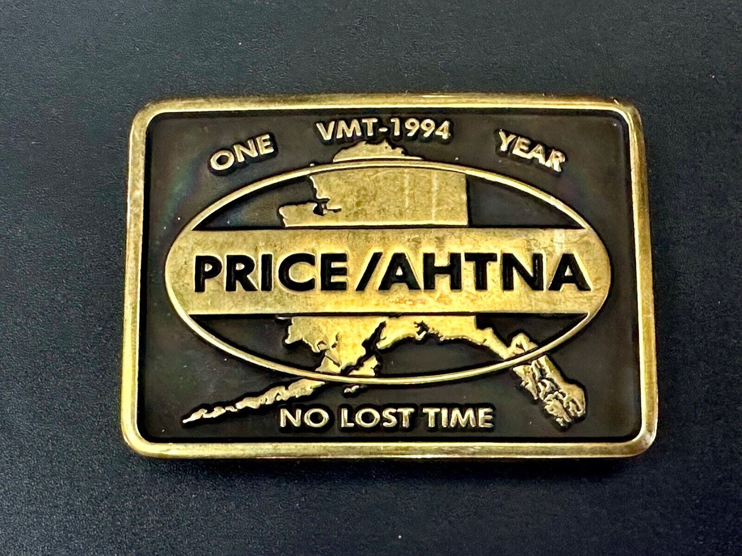 Alaska Price Ahtna  One Year , No lost time award VMT-1994 Anacortes belt buckle