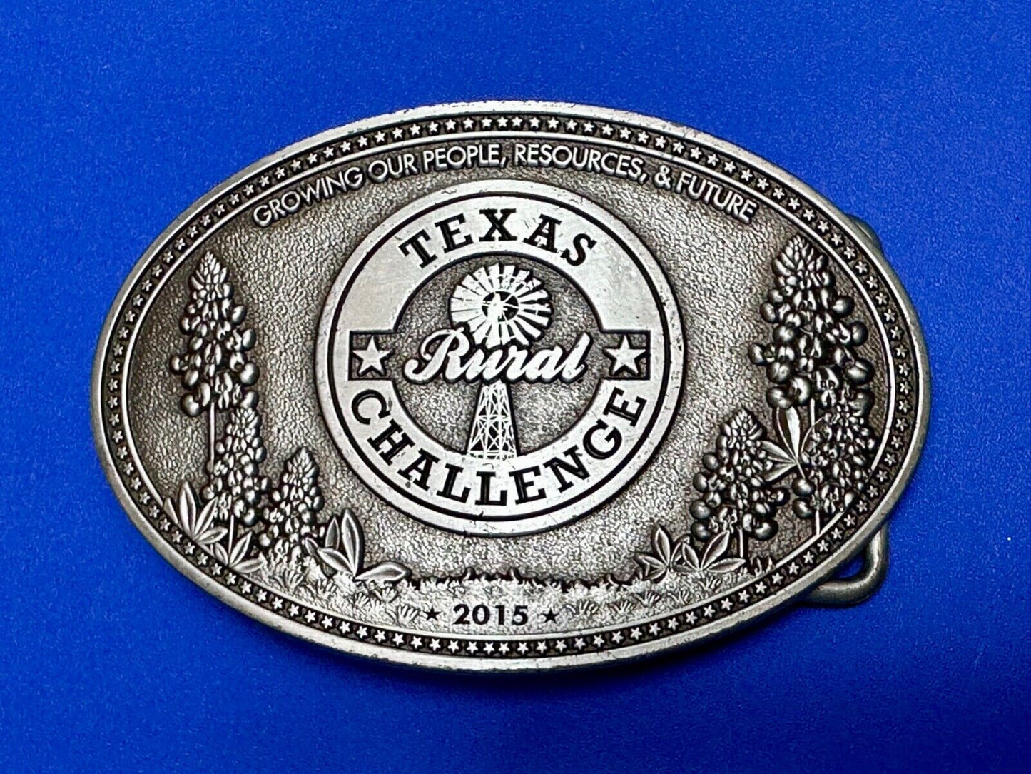 Texas Rural Challenge Growing our people, resources and future 2015 belt buckle