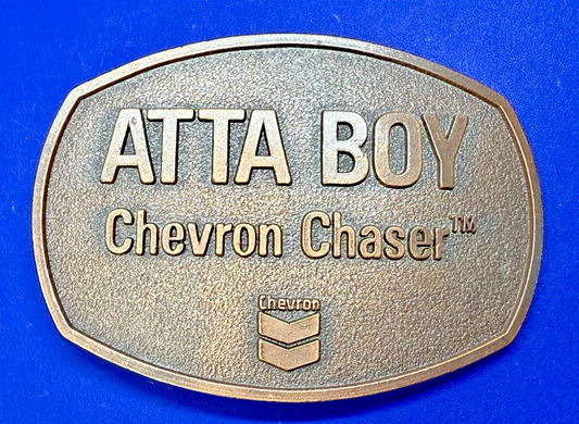 ATTA BOY Chevron Chaser Fuel Oil Mine Industry Rough Neck NOS Vtg. Belt Buckle