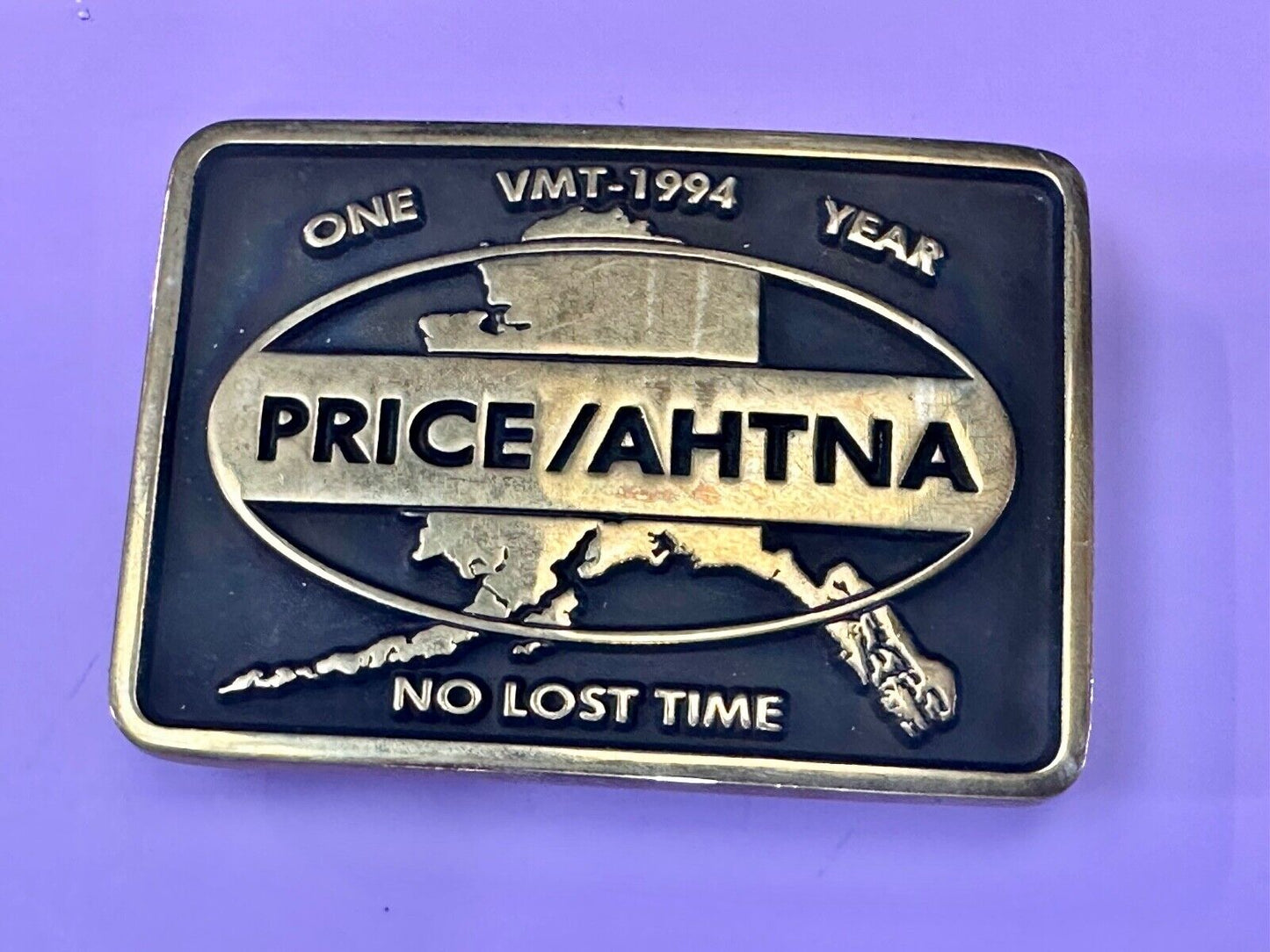 Alaska Price Ahtna  One Year , No lost time award VMT-1994 Anacortes belt buckle