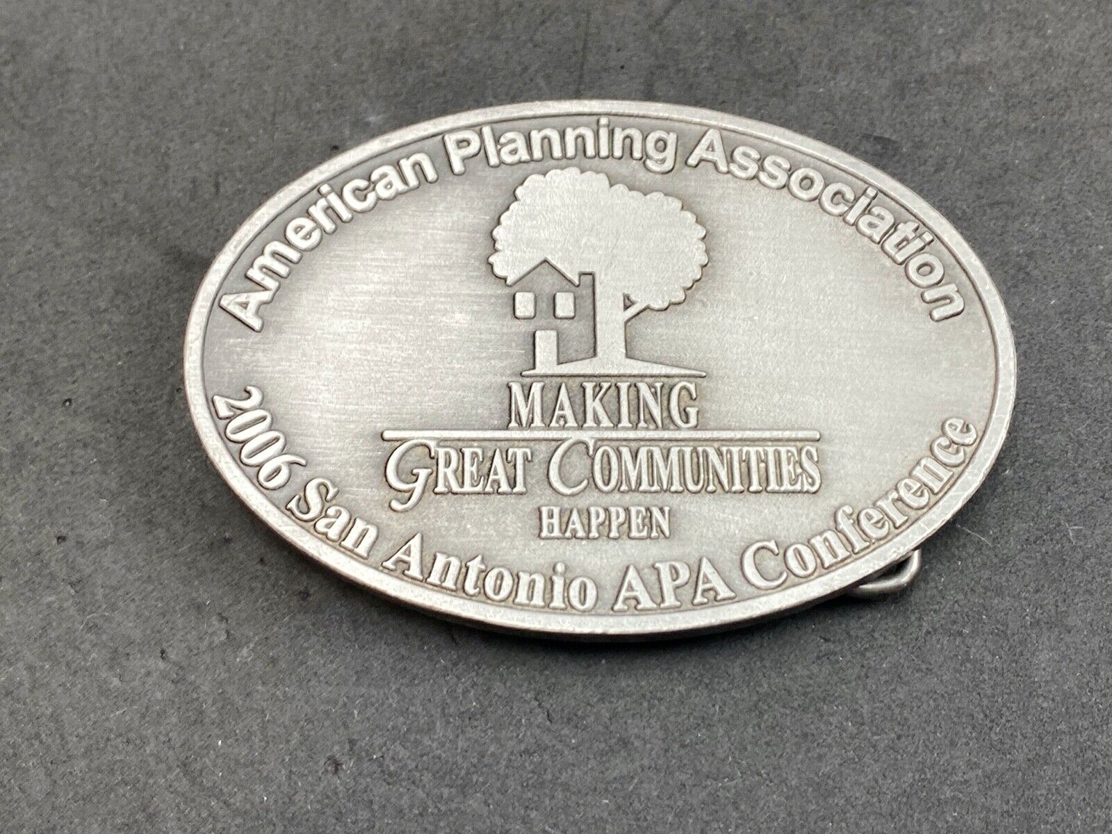 APA 2006 San Antonio Conference belt buckle - American Planning Assn.