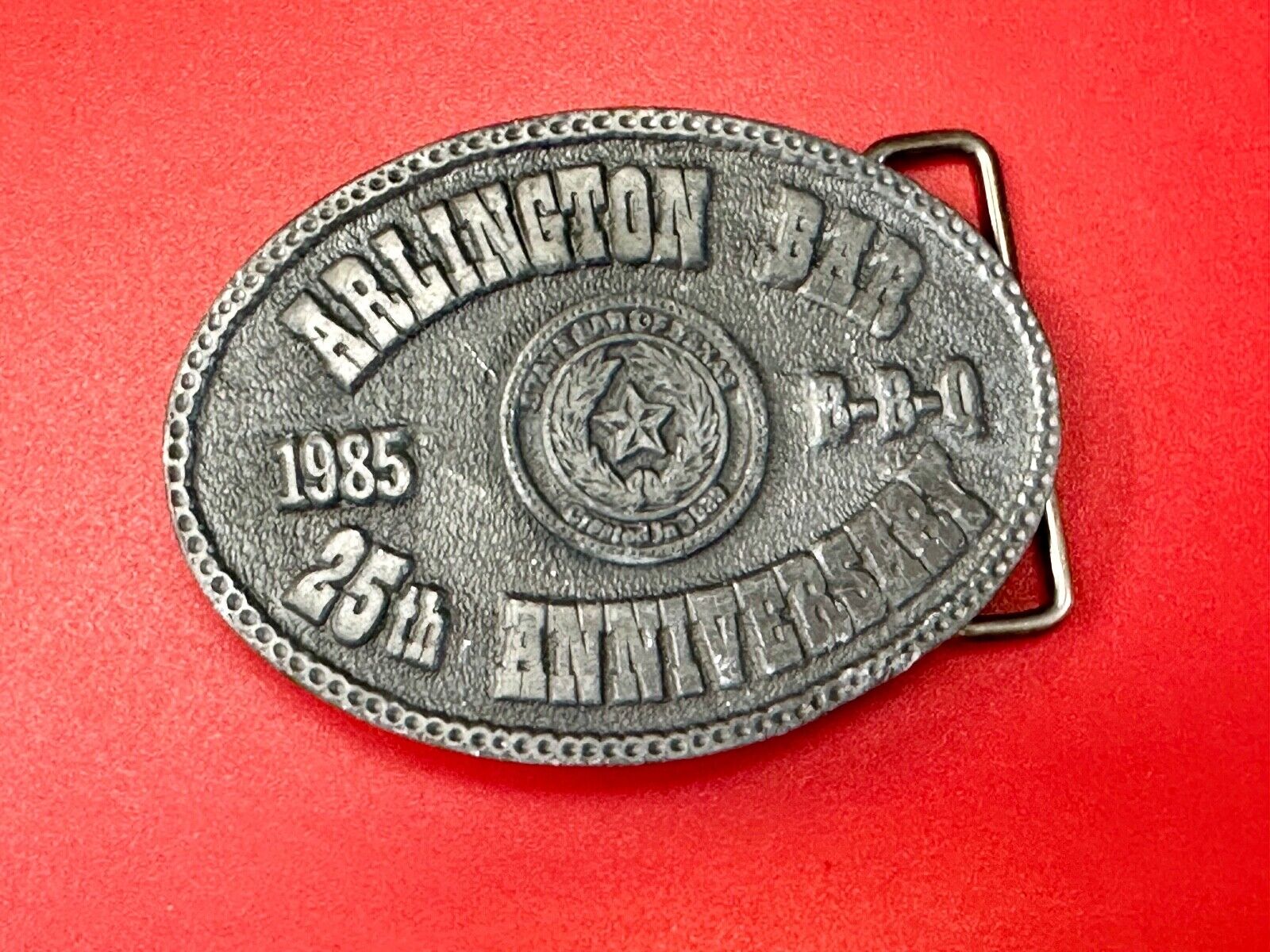 Texas Lawyer State Bar Assn. - Arlington Bar 25th Anniversary BBQ belt buckle