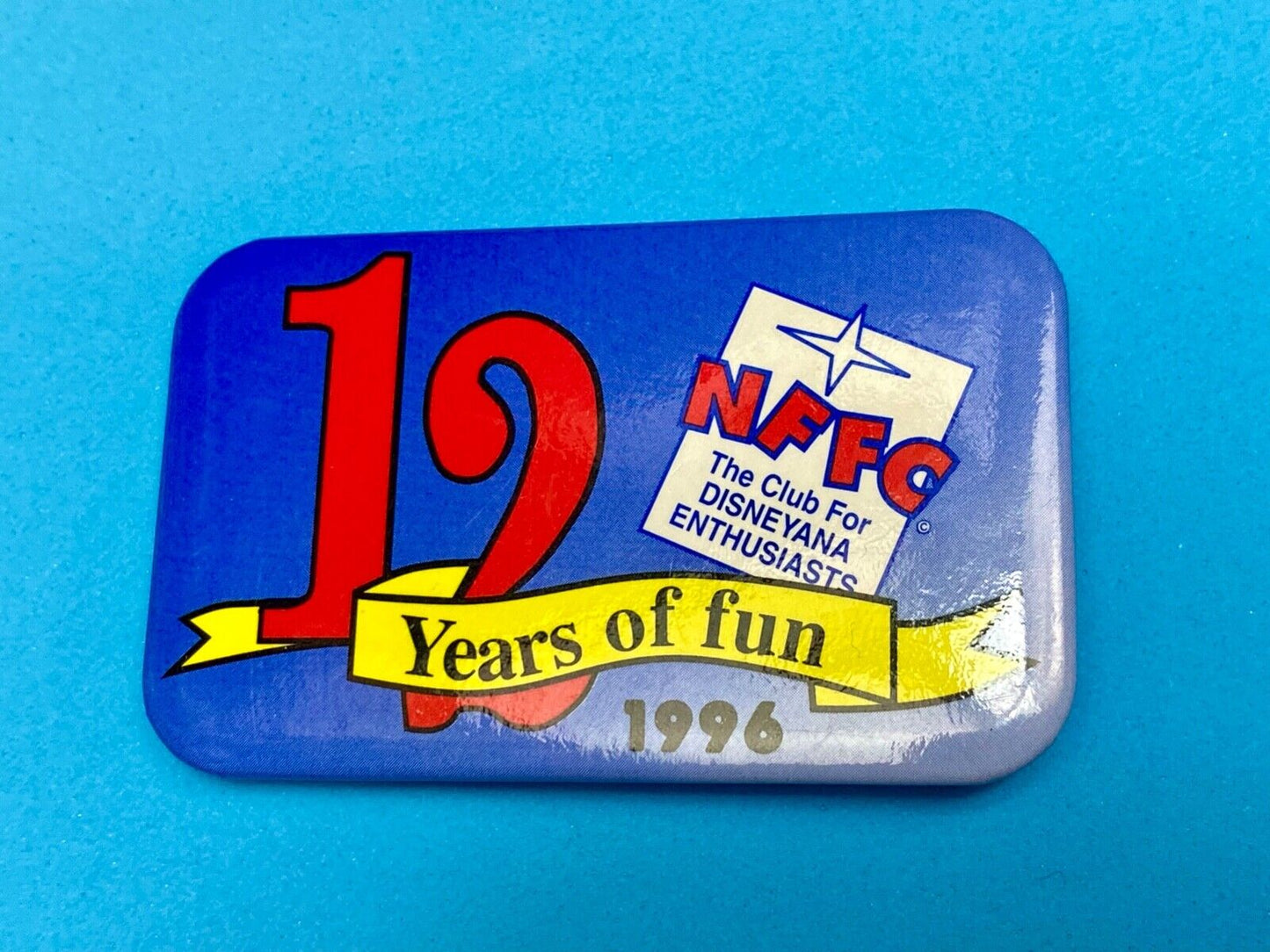 12 years of fun - NFFC The Disneyana Fan Club for Disney Enthusiasts pin