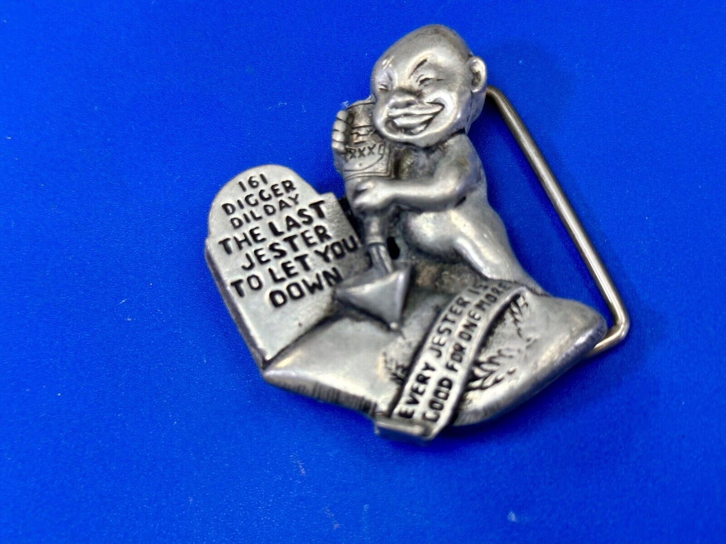 Tombstone 161 Digger Dil Day The LASt Jester to let you down belt buckle by JDL