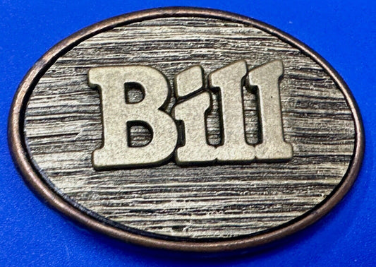 BILL  vintage custom name metal faux wood grain Belt Buckle By Oden