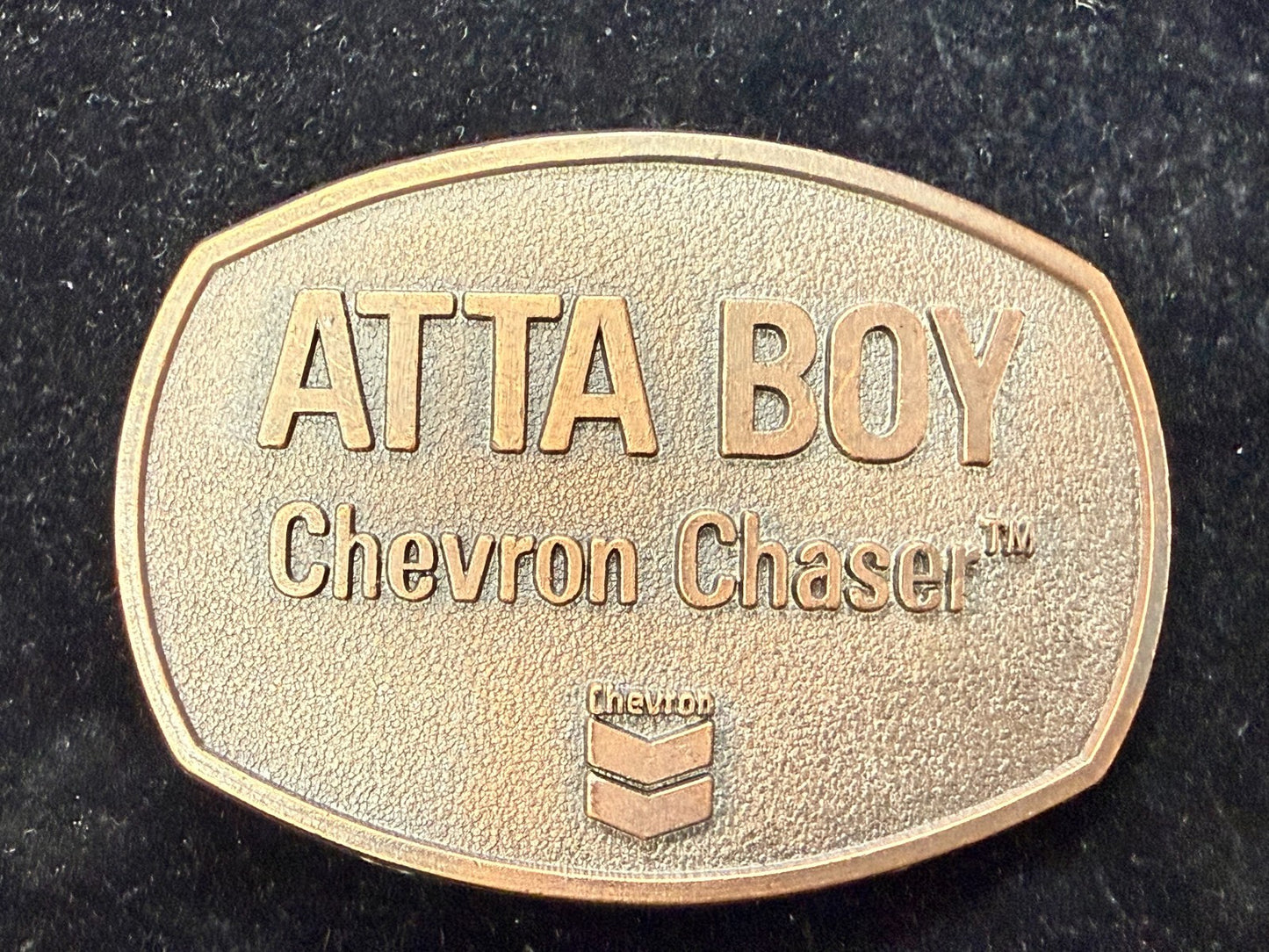 ATTA BOY Chevron Chaser Fuel Oil Mine Industry Rough Neck NOS Vtg. Belt Buckle
