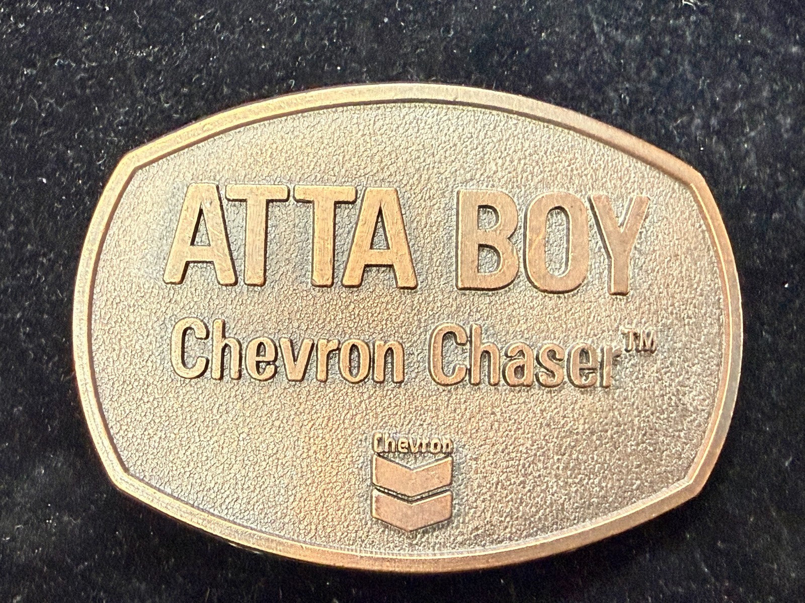 ATTA BOY Chevron Chaser Fuel Oil Mine Industry Rough Neck NOS Vtg. Belt Buckle