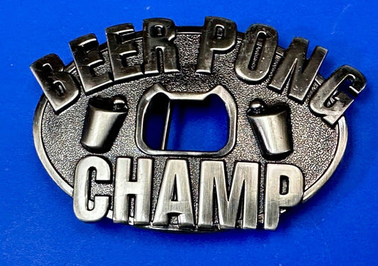 Beer Pong Champ - Novelty Funny BOTTLE OPENER & BELT BUCKLE