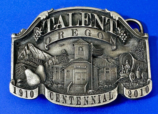 Talent Oregon Centennial Celebration 1910-2010 Belt Buckle