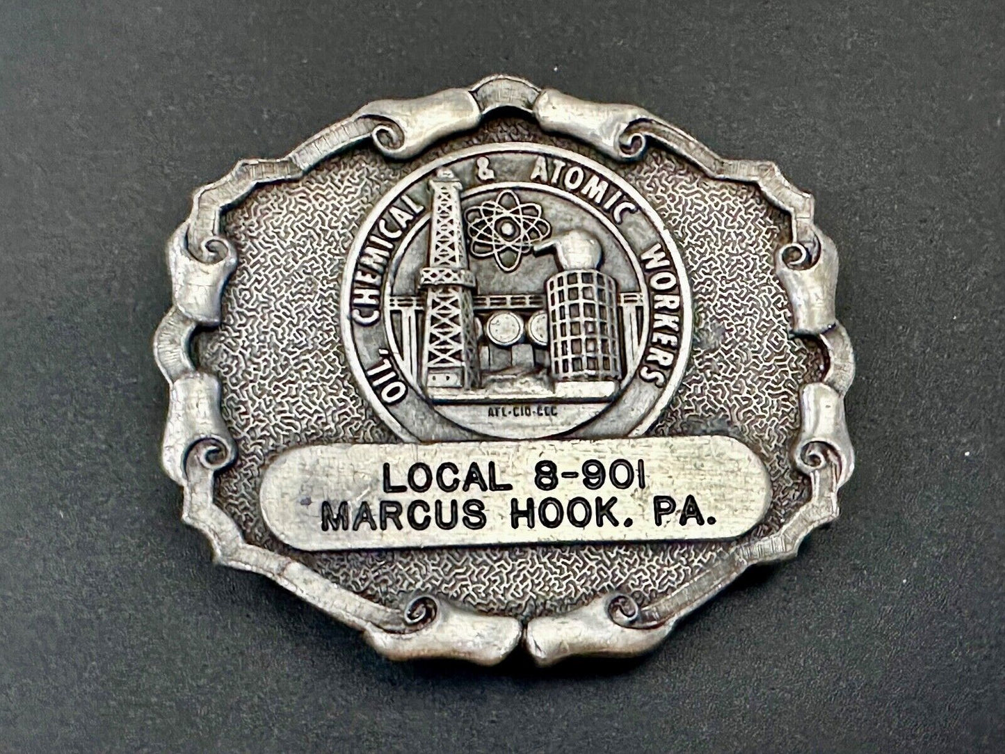 Union Oil Chemical Atomic Workers Local Marcus Hook PA  AFL-Cio belt buckle