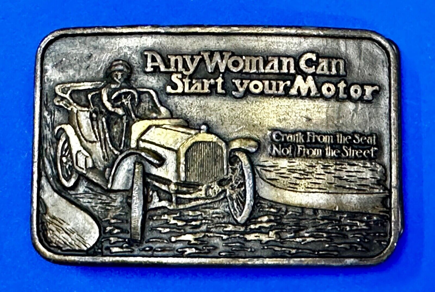 Any Woman Can Start Your Motor Crank From The Seat Novelty Belt Buckle
