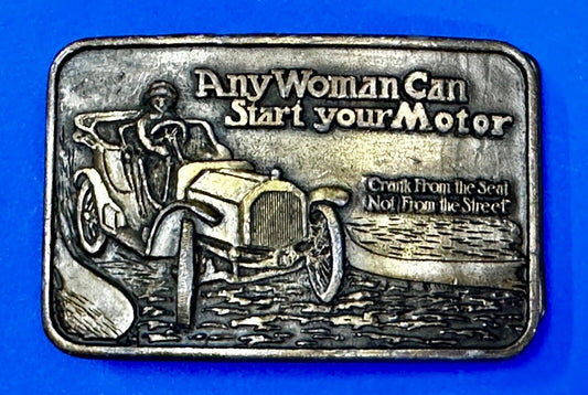 Any Woman Can Start Your Motor Crank From The Seat Novelty Belt Buckle