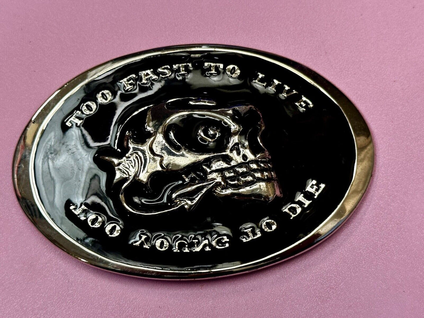 Too Fast to Live, Too Young to Die Skull black and silver tone Belt Buckle