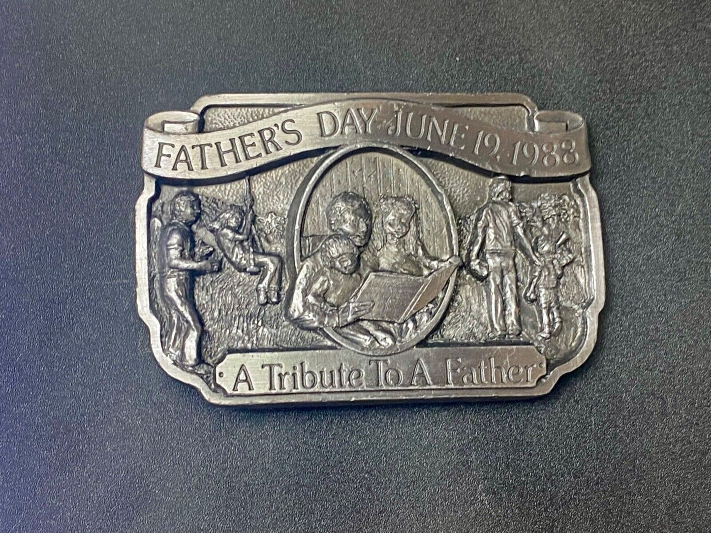 A tribute to a Father - Fathers Day -  June 19th 1988 commemorative belt buckle