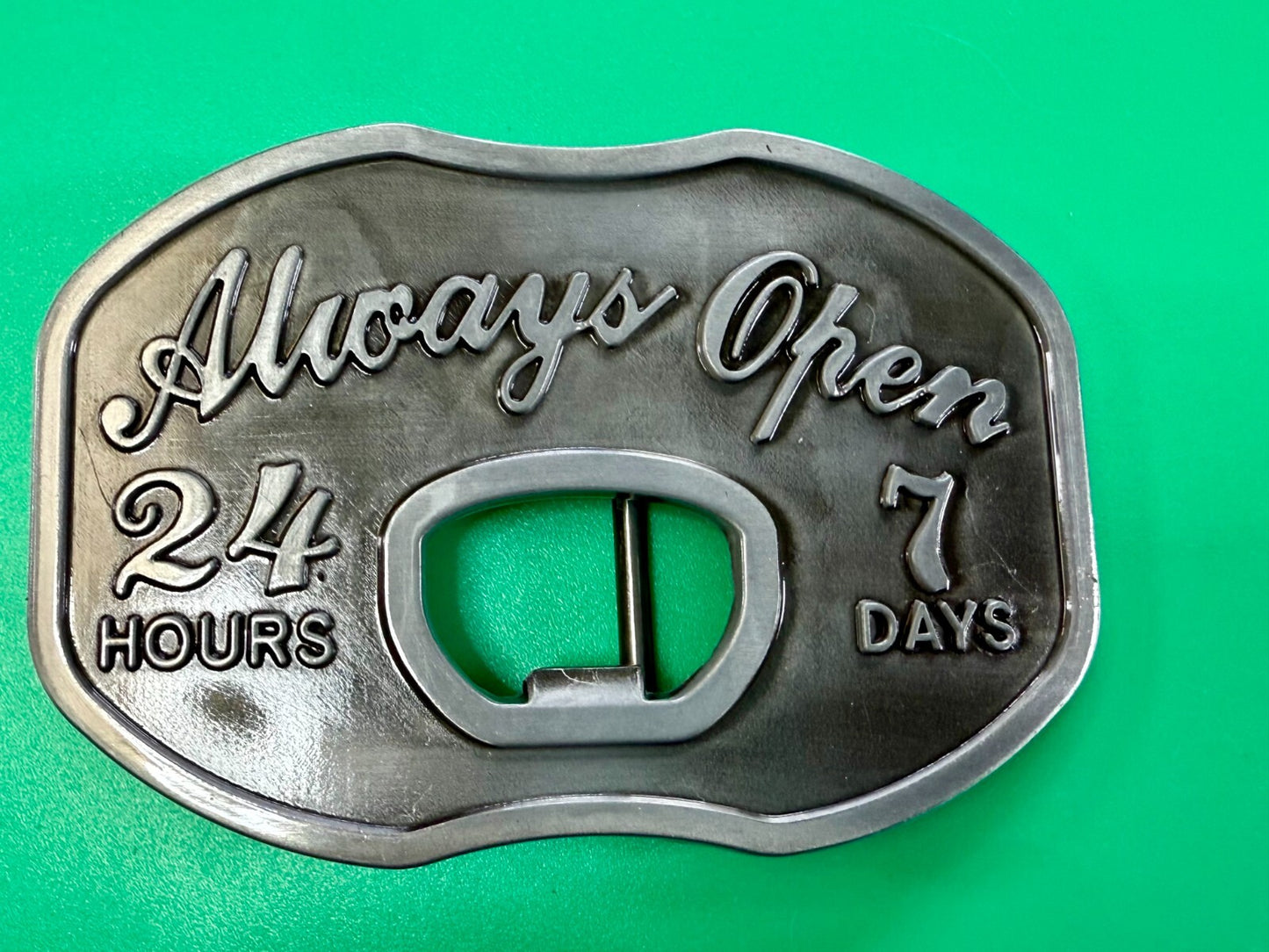 Always Open 24 / 7 Belt Buckle and Bottle Opener - Perfect Bar Pickup Line!