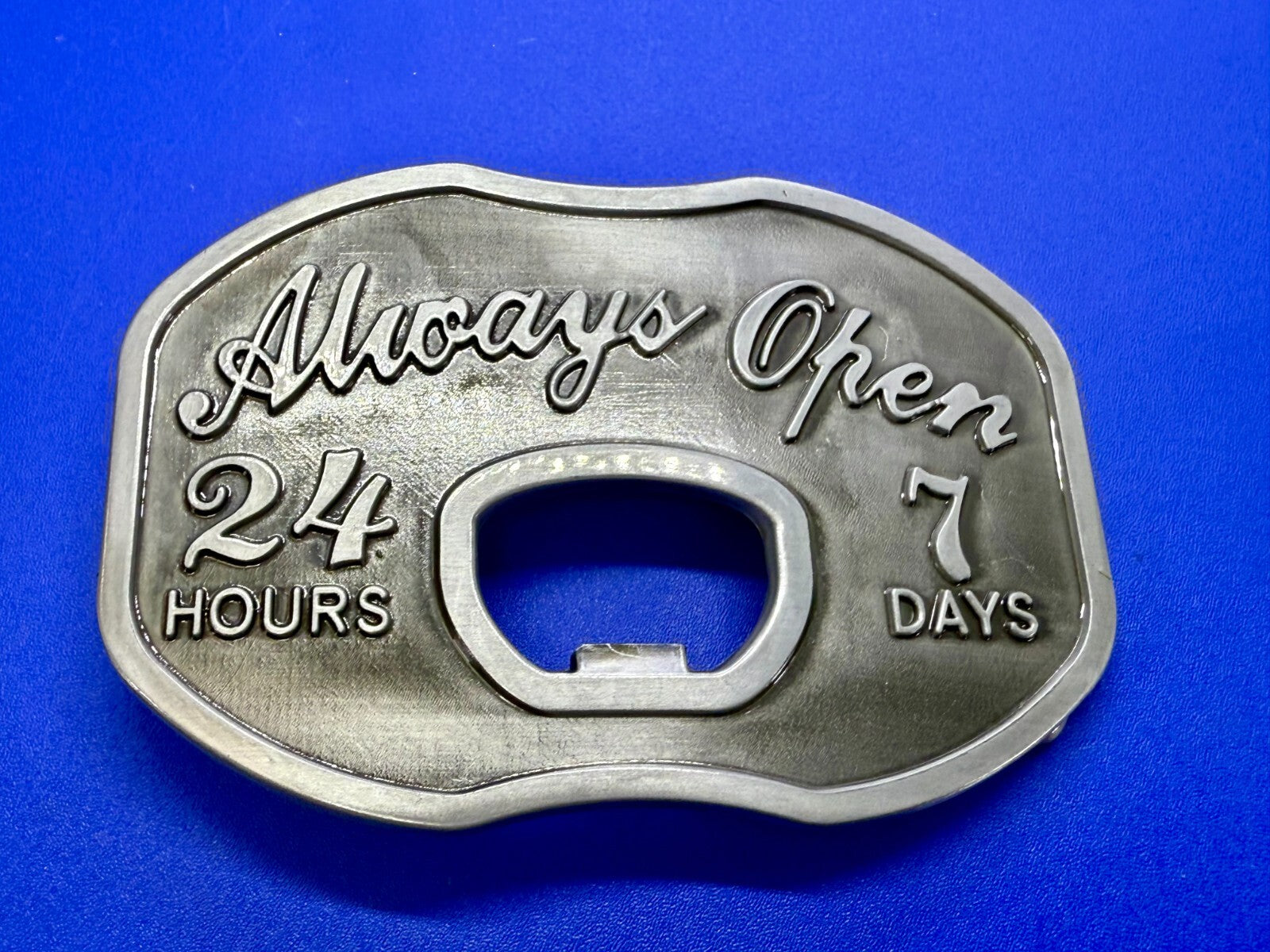 Always Open 24 / 7 Belt Buckle and Bottle Opener - Perfect Bar Pickup Line!